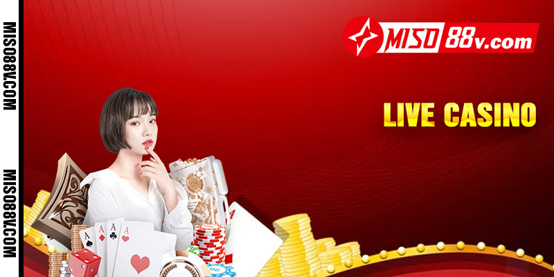 Casino Live MISO88